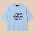Dream Without Limits