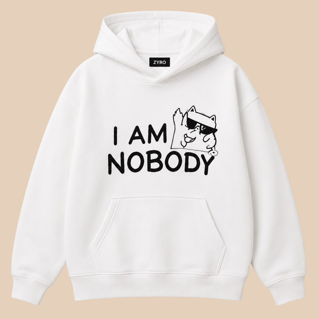 I Am Nobody Hoodie